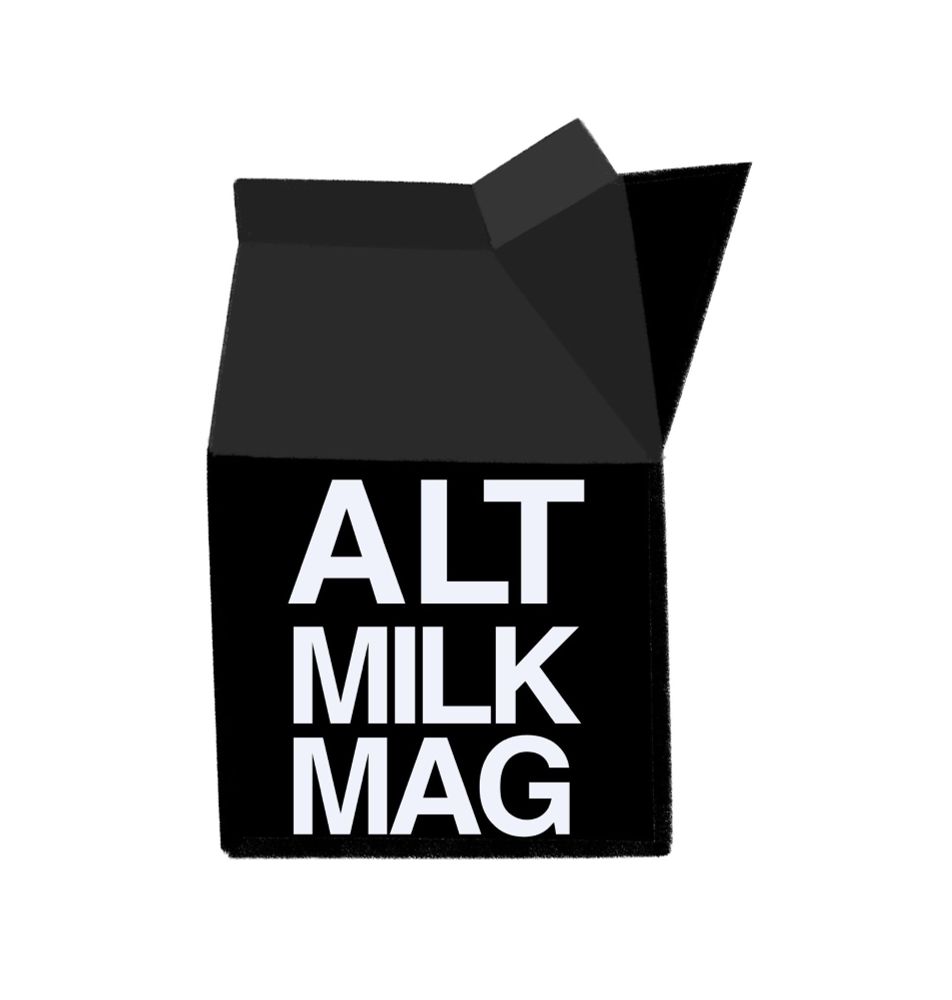 ALTERNATIVE MILK MAGAZINE