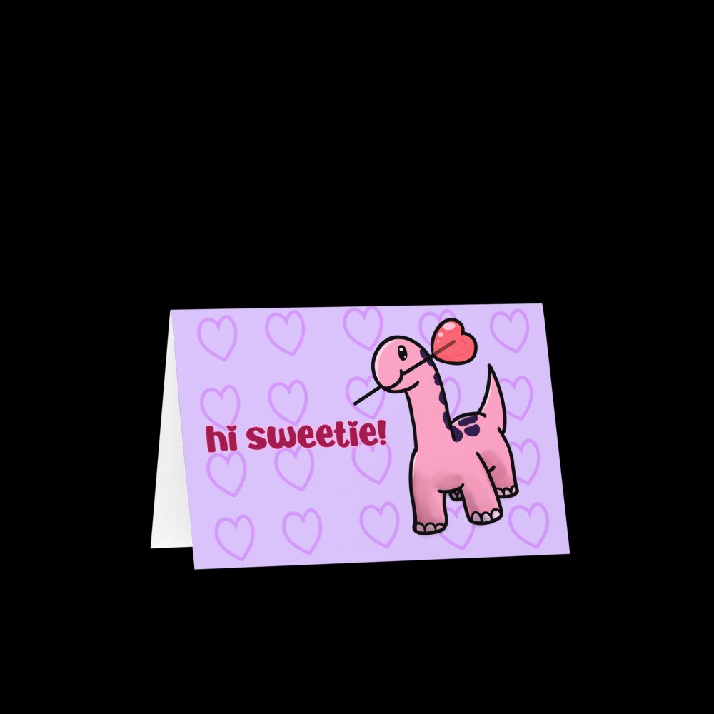A greeting card of a pink bronto holding a heart-shaped lollipop next to the text "hi sweetie!"