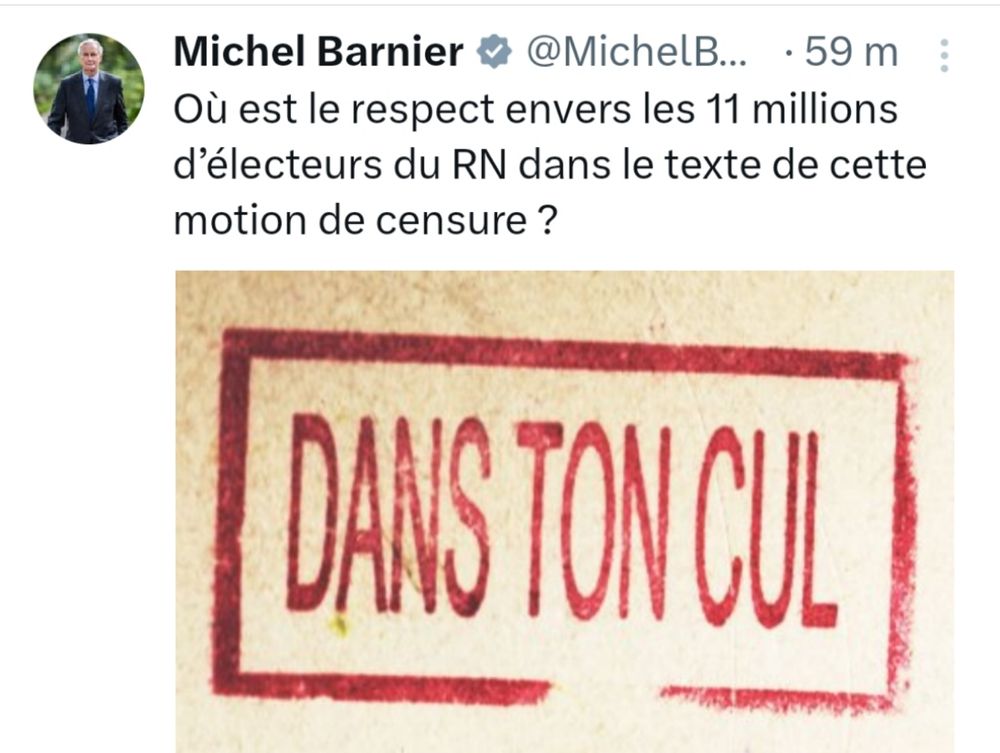 Michel Barnier : où est le respect envers les électeurs du RN dans le texte de motion ?
Illustration : tampon DTC 