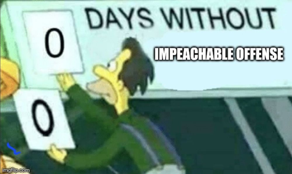 Days without Impeachable offense being set to 0