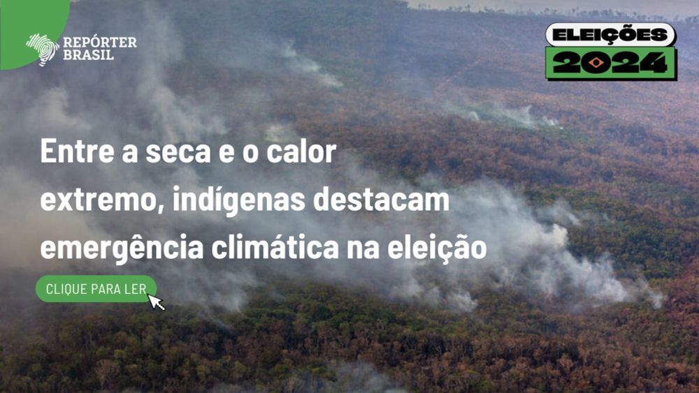 Indígenas destacam emergência climática na eleição