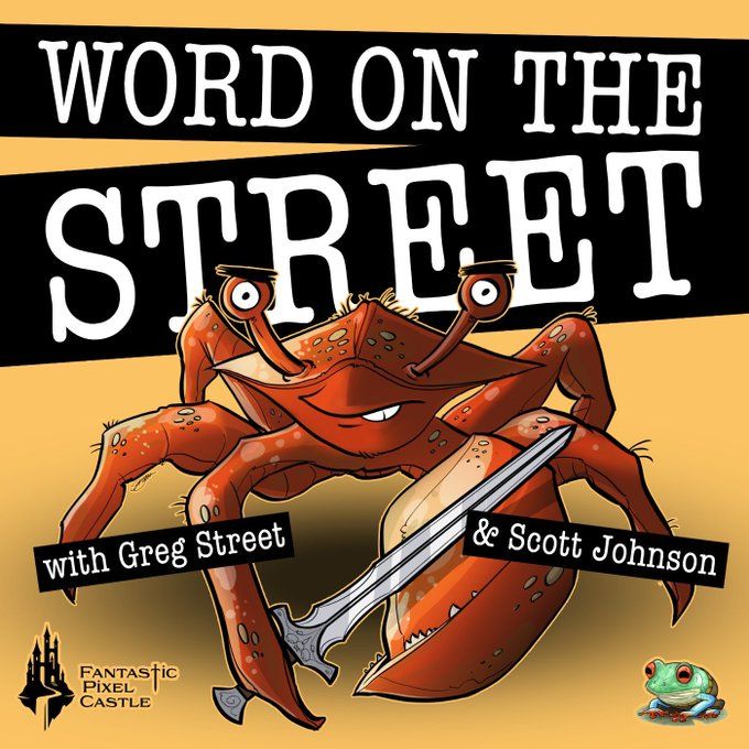 Cover art for the Word on the Street game development podcast, by Fantastic Pixel Castle and Scott Johnson. It features the title (Word on the Street) and a determined cartoon crab holding a sword in one claw. 