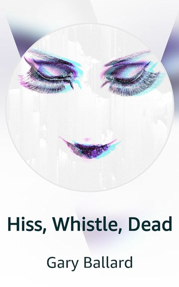 Hiss, Whistle, Dead | Kindle Vella