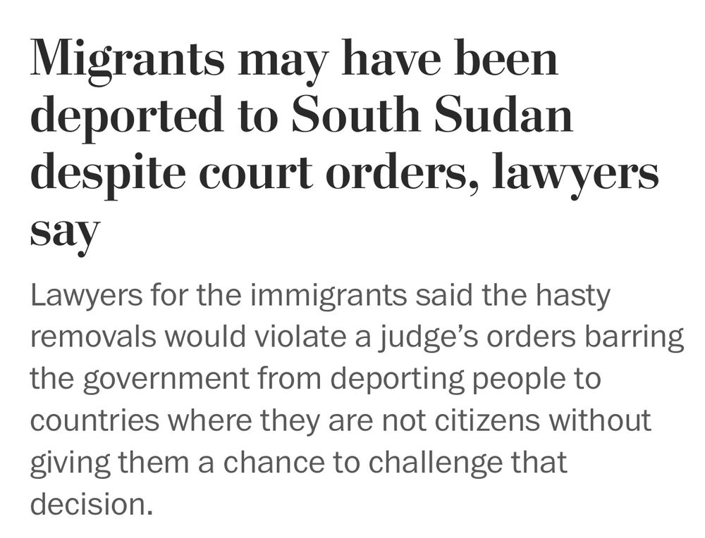 Migrants may have been deported to South Sudan despite court orders, lawyers say
Lawyers for the immigrants said the hasty removals would violate a judge's orders barring the government from deporting people to countries where they are not citizens without giving them a chance to challenge that decision.