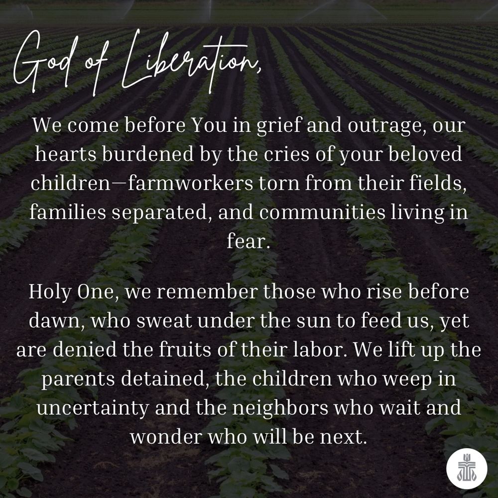 A prayer overlaid on a farm image. The prayer acknowledges farmworkers who have been detained by ICE. 