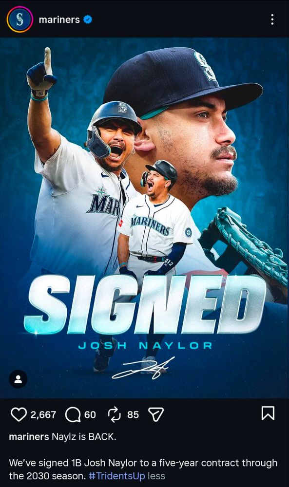 A screenshot of an instagram post confirming that Josh Naylor has signed a 5-year contract with Seattle thru 2030.