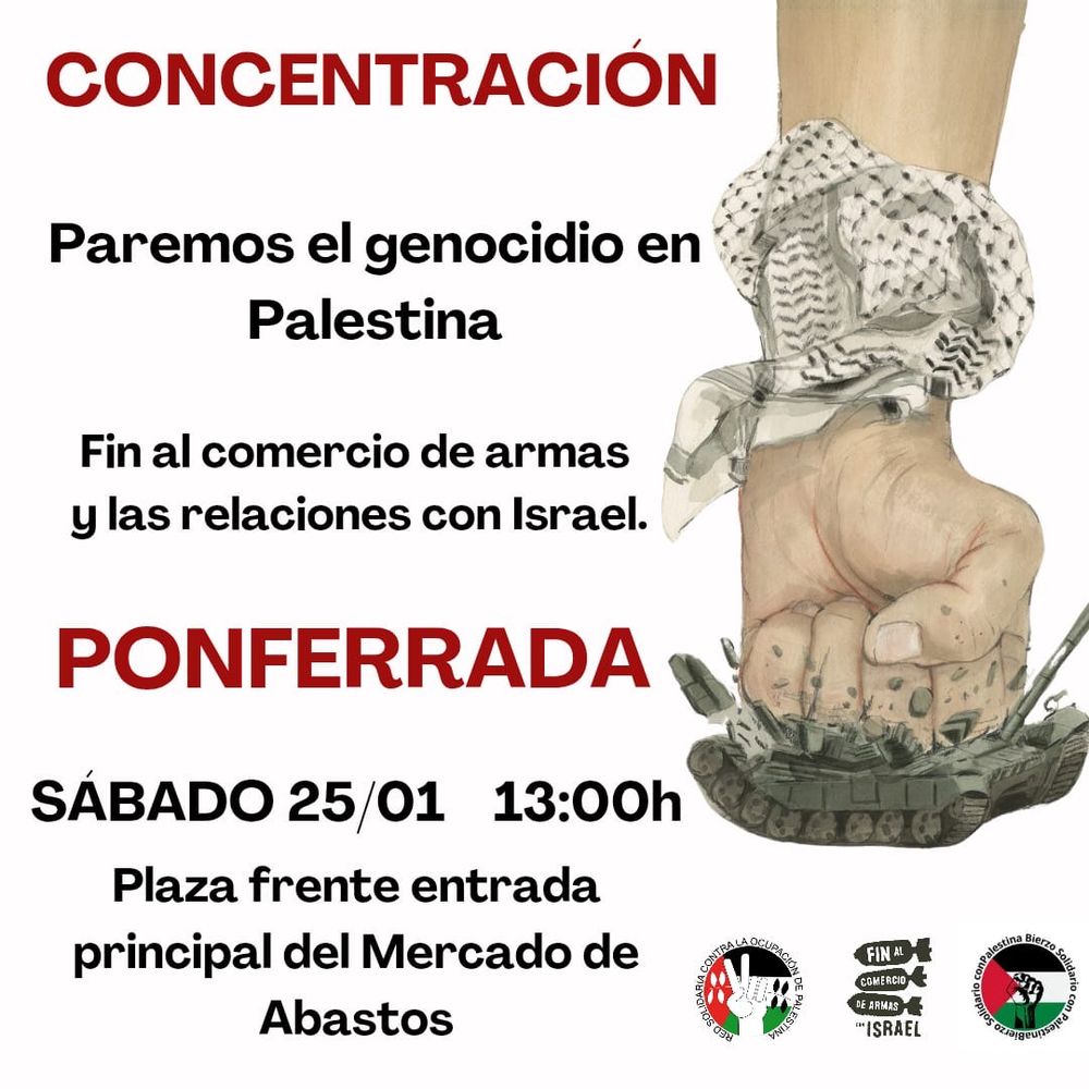 Cartel convocatoria de una concentración en Ponferrada contra el genocidio en Palestina. Sábado 25 de enero a las 13h en el Mercado de Abastos. 