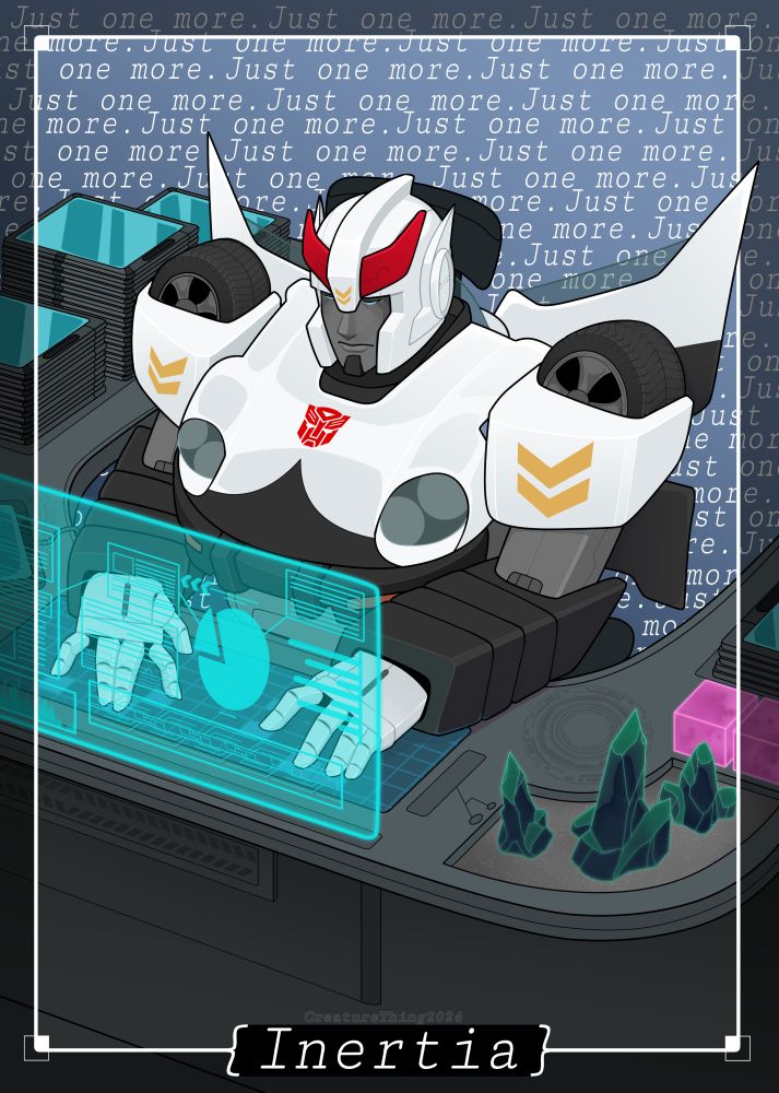 digital art of Transformers Autobot Prowl working at his desk. He is typing. There is a semi transparent screen display with graphs and texts. He is surrounded by piles data pad tablets. There are 2 energon cubes next to a collection of dark green crystal formations. In the background, it repeats over and over "Just one more", as Prowl is experiencing autistic inertia and cannot stop working.
