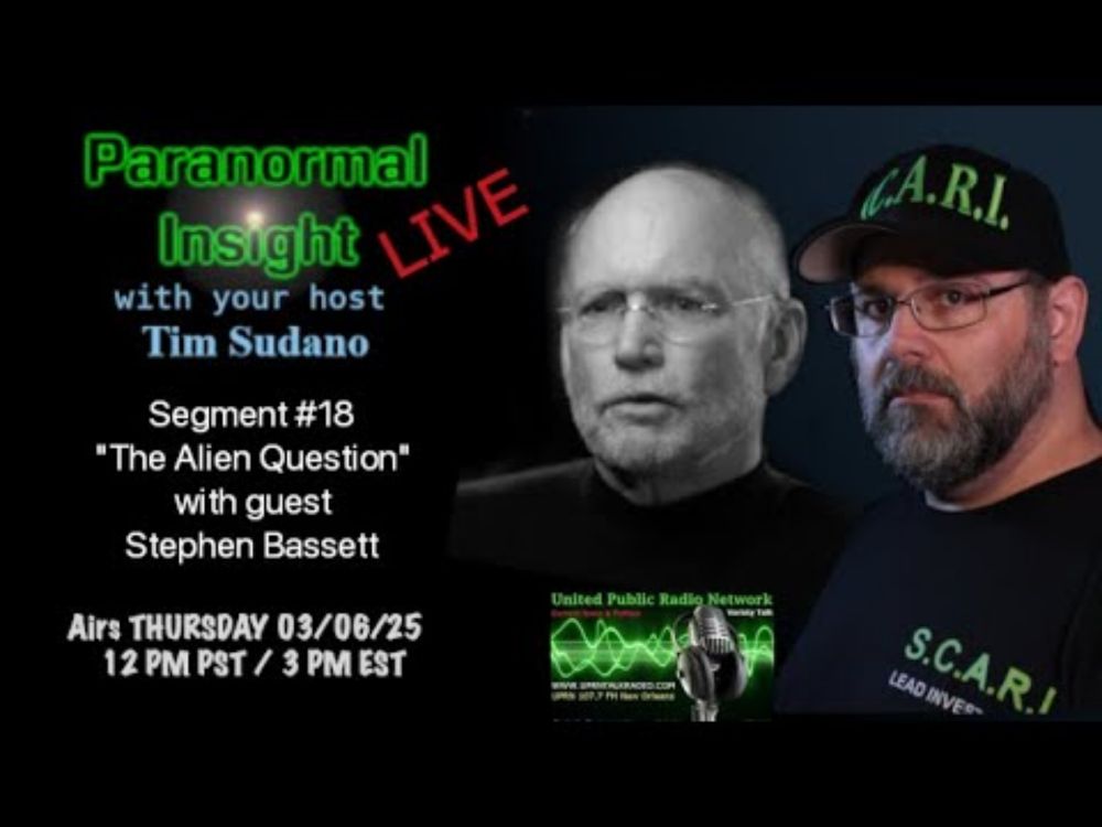 Paranormal Insight - Stephen Bassett - The Alien Question