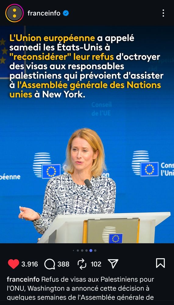 An Instagram Post of franceinfo over US Visa denial for Palestinian passport holders, including for Palestinian U.N. delegates set to attend the annual U.N. General Assembly this month, with a picture of Kaja Kallas.