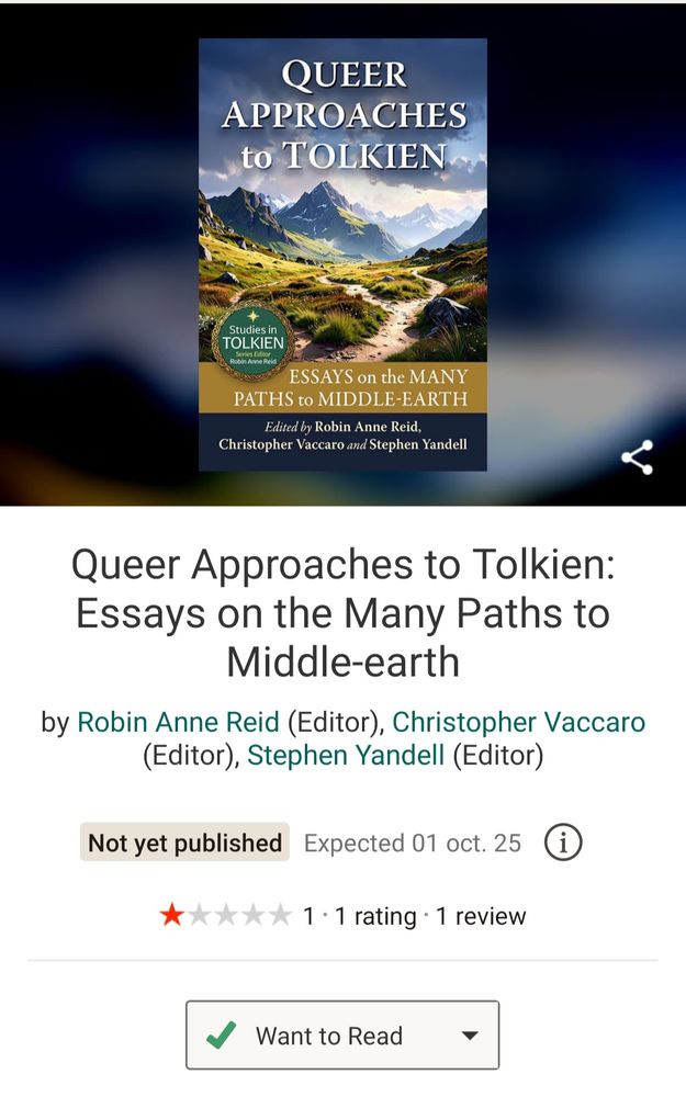 Screenshot of Goodreads featuring a book titled "Queer Approaches to Tolkien: Essays on the Many Paths to Middle Earth" rated with only a review of a single star.