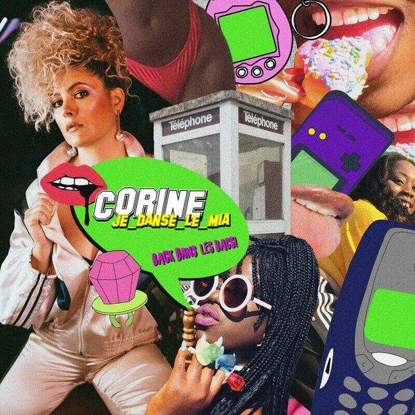 La couverture de l'album Je danse le mia: Back dans les bacs! de Corine