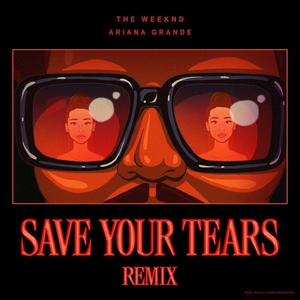 La couverture de l'album Save Your Tears (Remix) de The Weeknd/ Ariana Grande