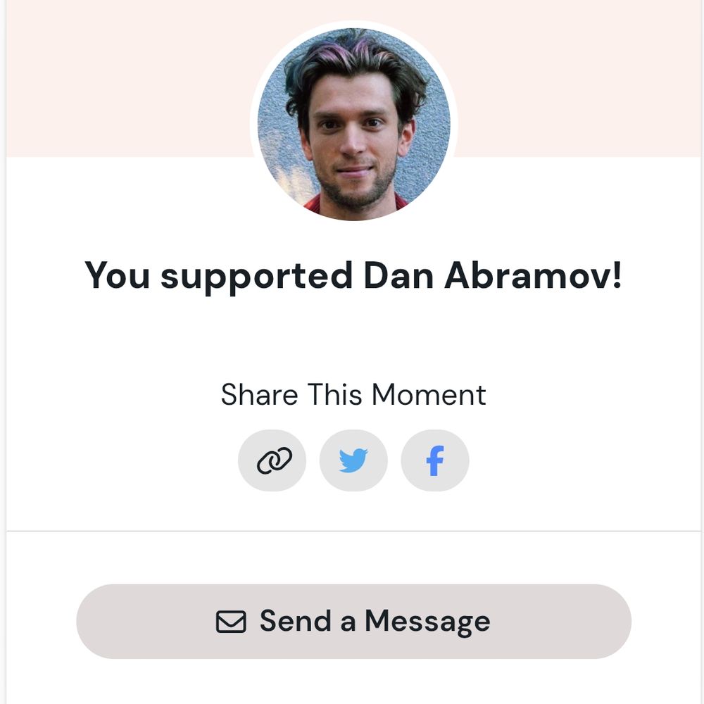 Screenshot of kofi page "you supported Dan Abramov", with links to social media and a button "send a message"