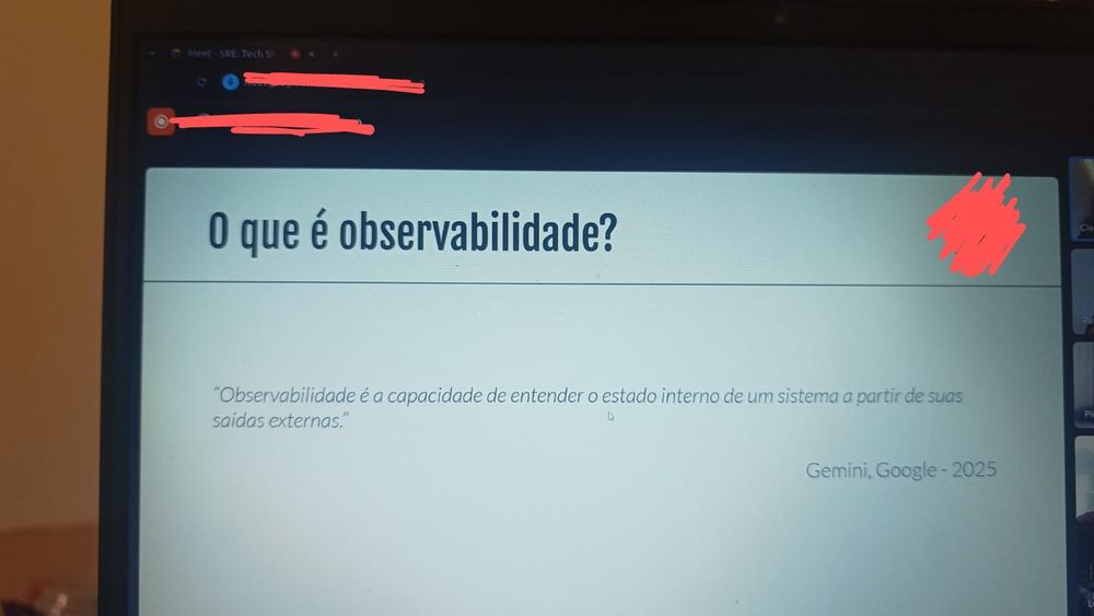 Slide "o que é observabilidade?"

"Observabilidade é a capacidade de entender o estado inverno de um sistema a partir de suas saídas externas"
Gemini, Google - 2025