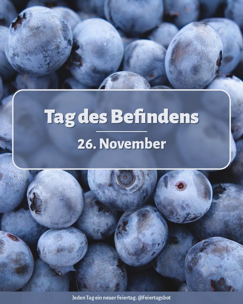 Bild von einem generischen Stockfoto mit Text in der Mitte: Tag des Befindens. 26. November.