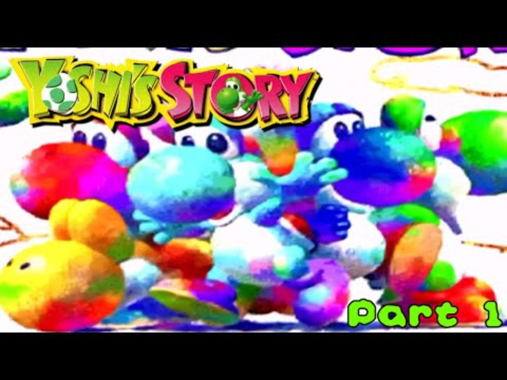 Yoshi's Story - Part 1 - Boss Cloud N. Candy