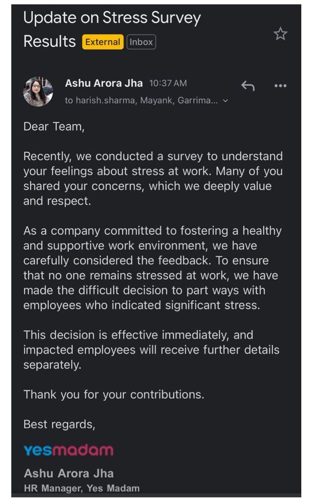 a viral screenshot from an HR manager at yesmadam (India) about firing whoever replied they are working under stress on a survey.