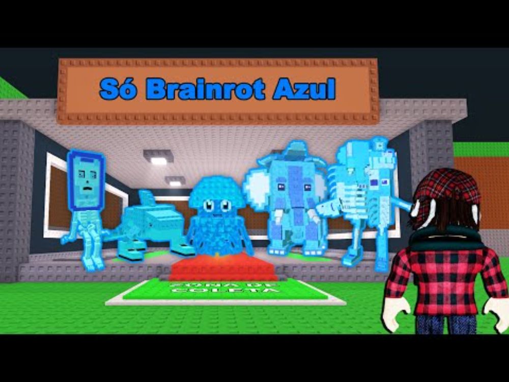 SÓ PODE BRAINROT AZUL