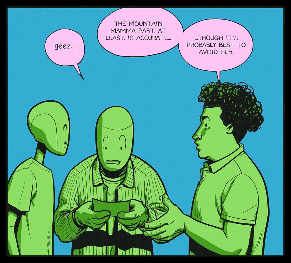 BEN: geez...
GREG: The mountain mamma part, at least, is accurate... though it's probably best to avoid her.