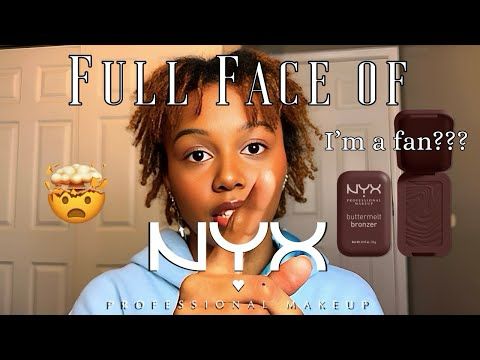 Full Face Of NYX | First Impressions