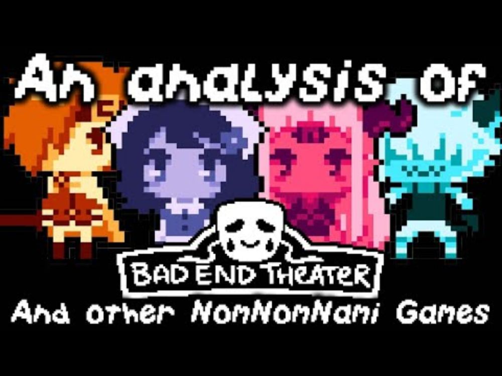 An Analsysis of Bad End Theater (And Other NomNomNami Games)