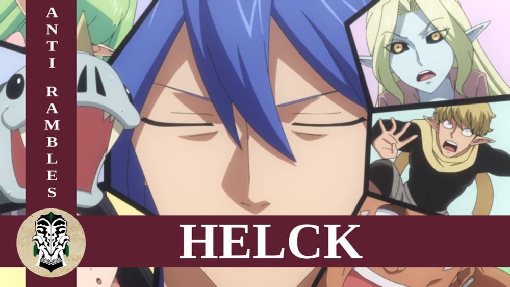 Anti rambles about Helck