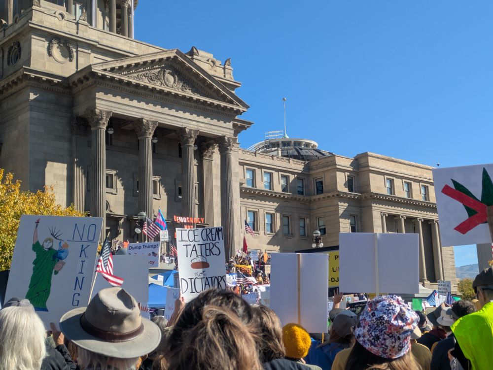 The crowd at the 10/18/25 No Kings protest in front of the Idaho Capitol in Boise. One of the protest signs reads, "Ice Cream Taters Not Dictators"
