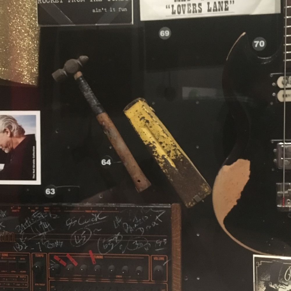 David Thomas’s hammer at the Rock and Roll Hall of Fame. 