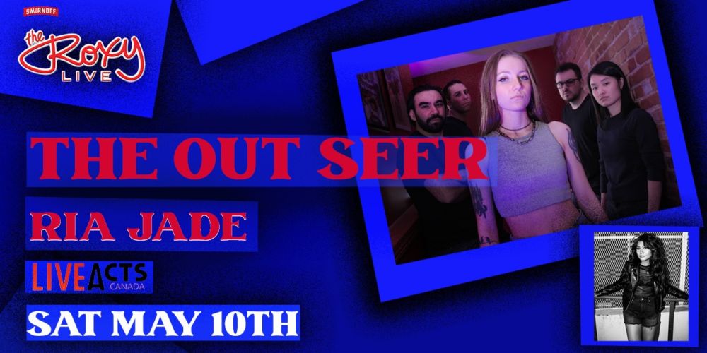 THE OUT SEER / RIA JADE - The Roxy Cabaret - Vancouver - May 10, 2025