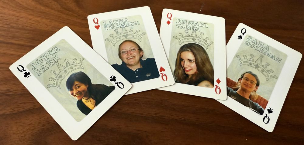 Joyce Park, Laura Thomson, Dhwani Vahia, Sara Goleman [sic], as the 4 suited queens in the deck of Zend playing cards