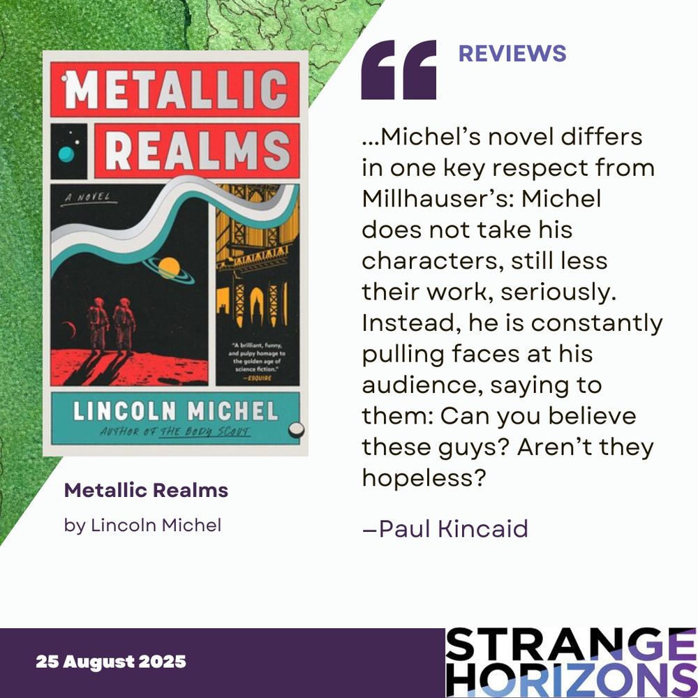 Left cover of Metallic Realms by Lincoln Michel featuring one box with two red astronauts standing on a red planet and a second box with a black and yellow view of an old suspension bridge. Right REVIEWS Quote 