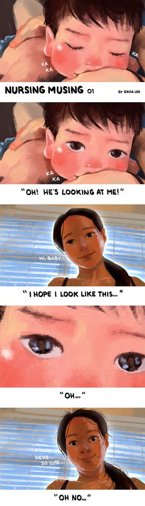 Short comic of five images about a little thought I had when my baby was nursing as he looked at me. Hoping I’d look beautiful and serene in his eyes but I actually look like a hot mess!