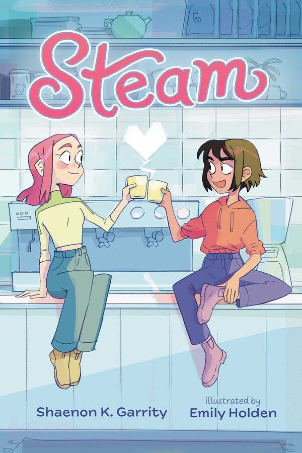 Cover of Steam: two girls toasting with cups of coffee.