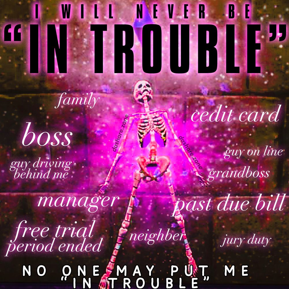 A SKELTAN RISING ABOVE DA HATER'S... AND THERE SAYIN "I WILL NEVER BE IN TROUBLE, FAMILY, BOSS, GUY DRIVIG BEHIND ME, CREDDIT CARD, GUY ONLINE, GRANDBOSS, MANAGER, PAST DUE BILL, FREE TRIEL PERIOD ENDED, NEIGHBOR, JURY DUTY - NO ONE MAY PUT ME IN TROUBLE " - DASHARE.ZONE ADMIN ,RETWEET IF U WILL ALSO NEVER BE IN TROUBLE -ADMIN