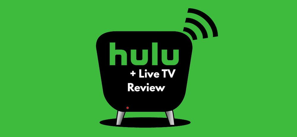 Hulu + Live TV Review: Who's it Best For in 2024?