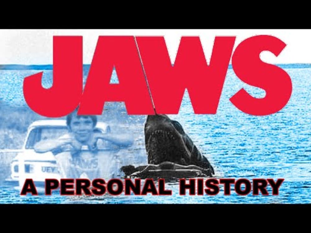 Jaws: A Personal History