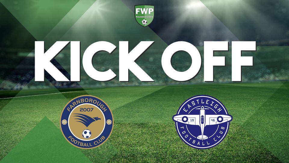 KICK-OFF (SECOND-HALF): Farnborough v Eastleigh