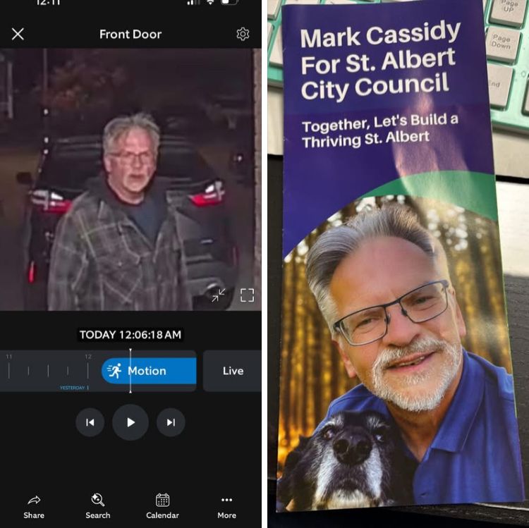 Two images side-by-side. The image on the left is a screenshot of a doorbell camera footage at 12:06:18 am showing a man. The image on the left appears to be the same man whose face is on a flyer which states “Mark Cassidy for St. Albert City Council”