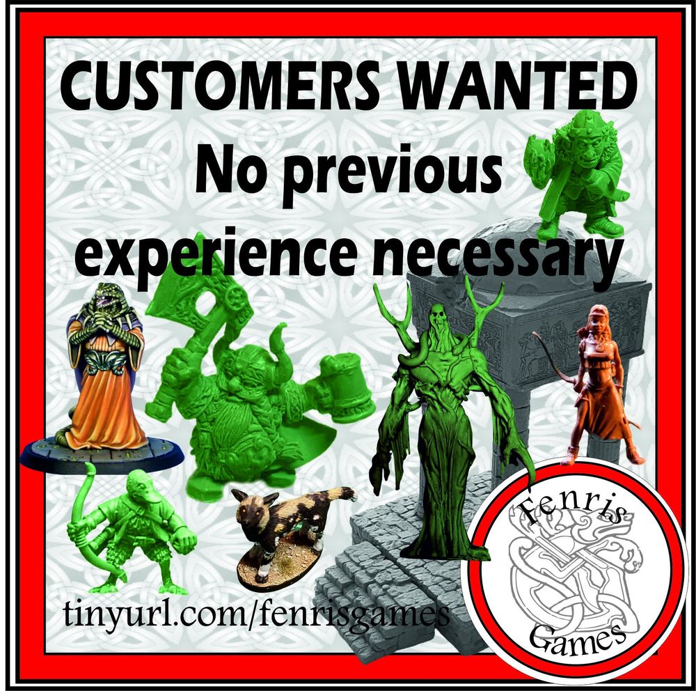 Sign saying "Customers Wanted - No Previous Experience Necessary" along with photographs of assorted models including a serpent man, dwarf with axe and beer, Leshy, goblin, longbow-armed scout, cape hunting dog and a duck with a selfbow.