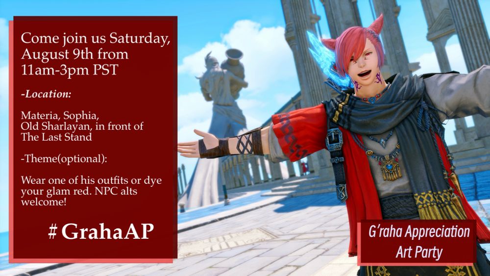 G’raha Art party flier with all the details that are on the post. G’raha is extending his arms in welcome.