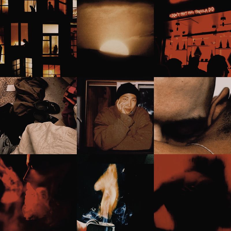 red and orange/brown 3x3 moodboard by vloluvr for namjoon story "touch this flesh keep me warm" 

from left to right: 

(top row) - street view of illuminated apartment windows, the sun coming over the horizon, bar shelves with a neon light that says "i didn't text you, tequila did"
(middle row) - a pile of clothes on the floor, namjoon in a brown puffy jacket and black had, close up of two men's faces while in a tender embrace
(bottom row) - smoke expelled from someones mouth, a lighter being turned on, shadowed image of a naked back