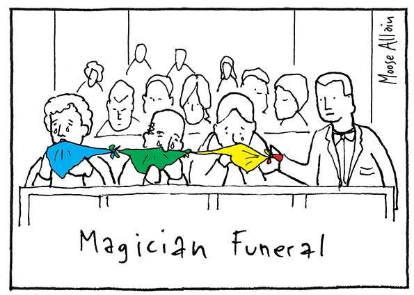 Cartoon, simple line drawing with a bit of colour. It depicts a bunch of people sitting in pews in a church. They are mourning and wiping hteir tears and noses on a string of coloured hankies emerging from the sleeve of one of the mourners. Caption: Magician Funeral