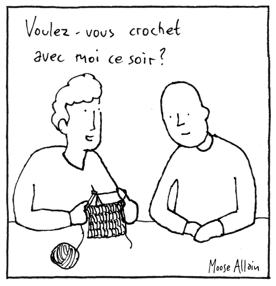 Cartoon of two people sitting together. One is saying "Voulez-vous crochet avec moi ce soir?" while holding some crochet. The other person is smiling benignly. 