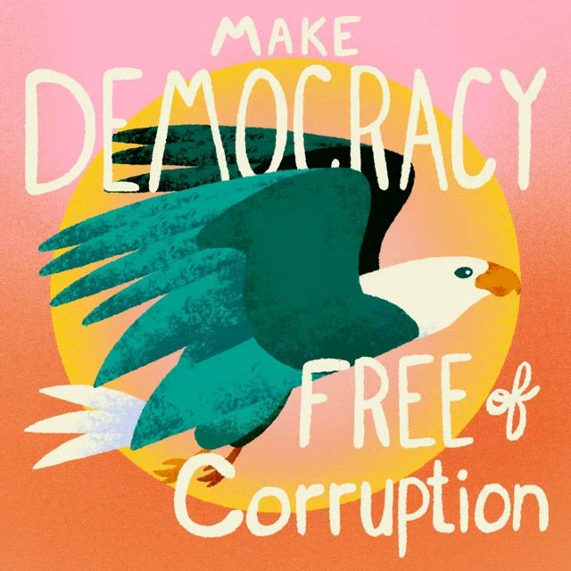 a poster that says make democracy free of corruption with an eagle