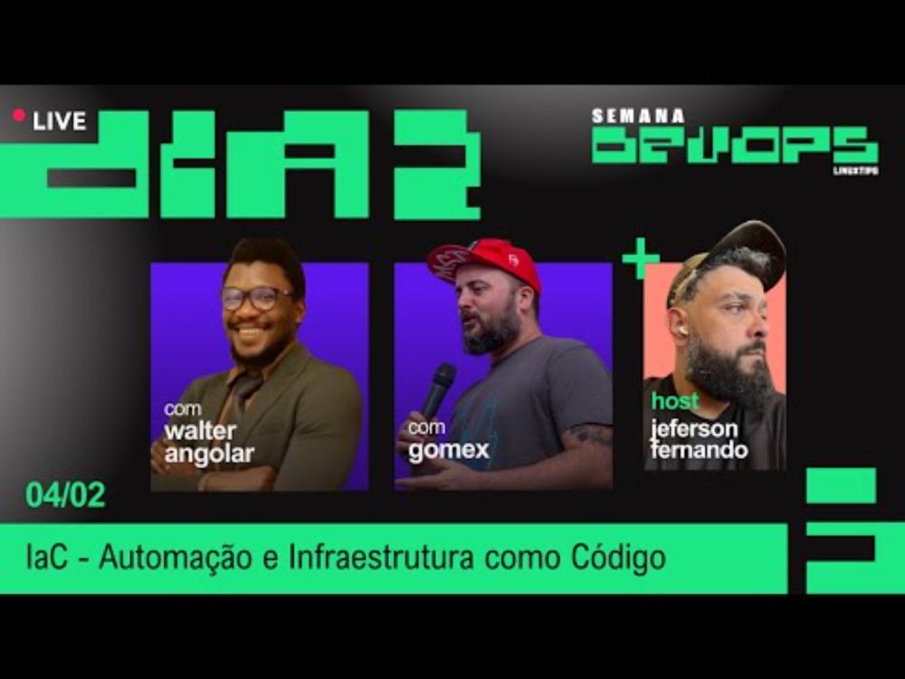 DIA 2 - IAC #SEMANADEVOPS