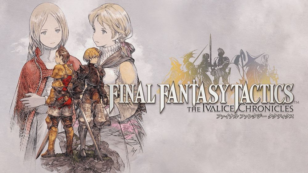 Final Fantasy Tactics: The Ivalice Chronicles poster