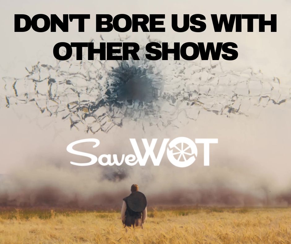 A person is silhouetted against a vast, barren field under a cloudy sky.  Above, a fragmented, dark sphere descends through a cloudy expanse, while the text "DON'T BORE US WITH OTHER SHOWS" and "SaveWOT" appear superimposed on the image. The overall tone is somewhat apocalyptic or unsettling.