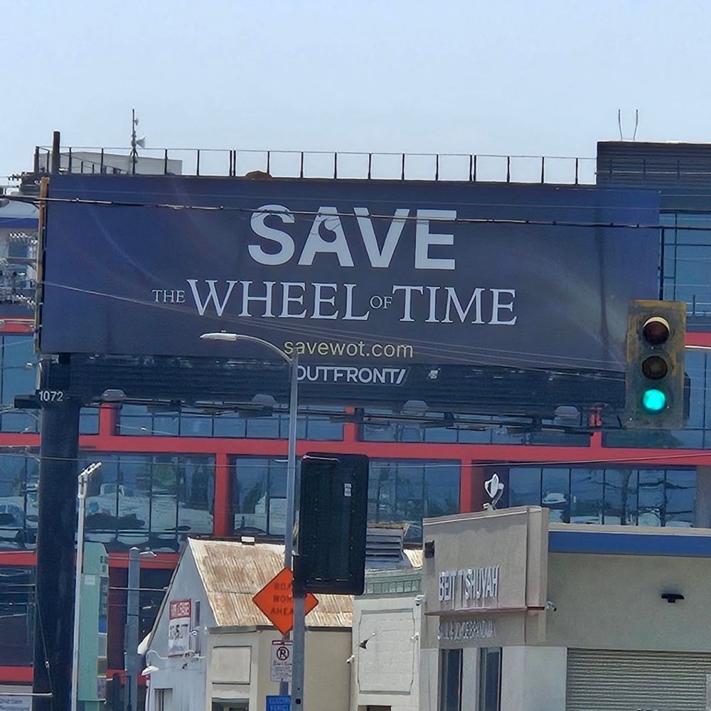 Save the wheel of time bilboard