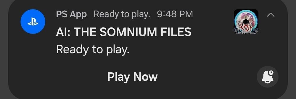 screenshot of a notification from PS App reading "AI: THE SOMNIUM FILES - ready to play"
